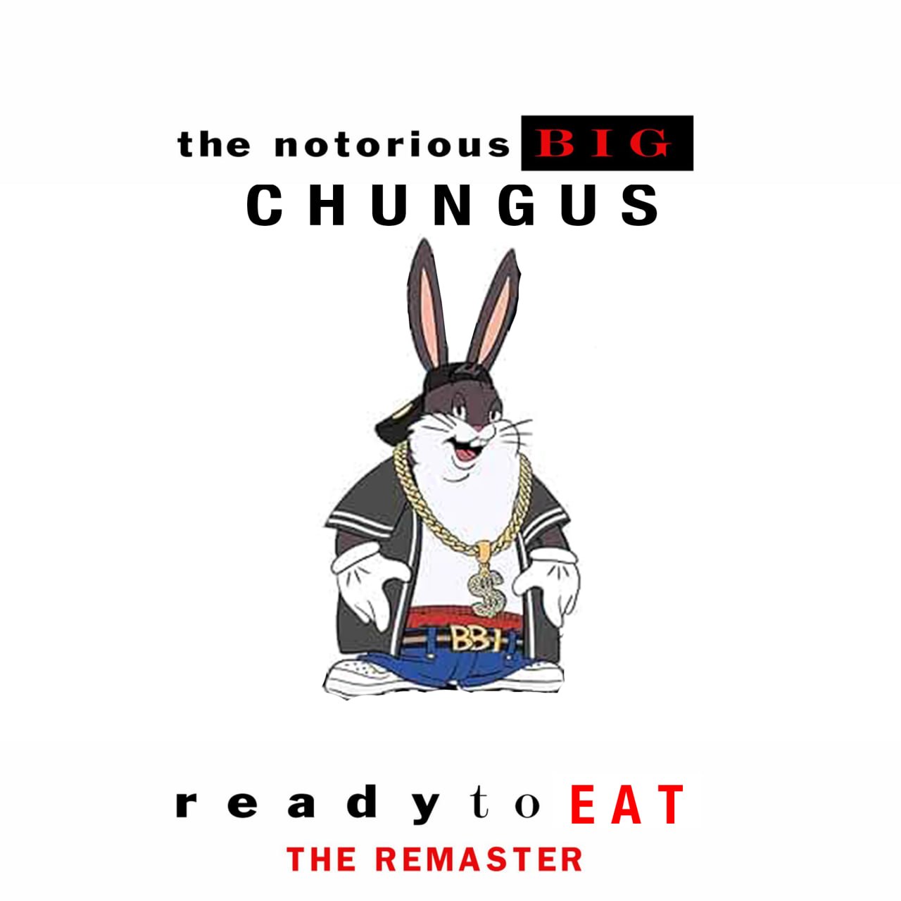 Big Chungus